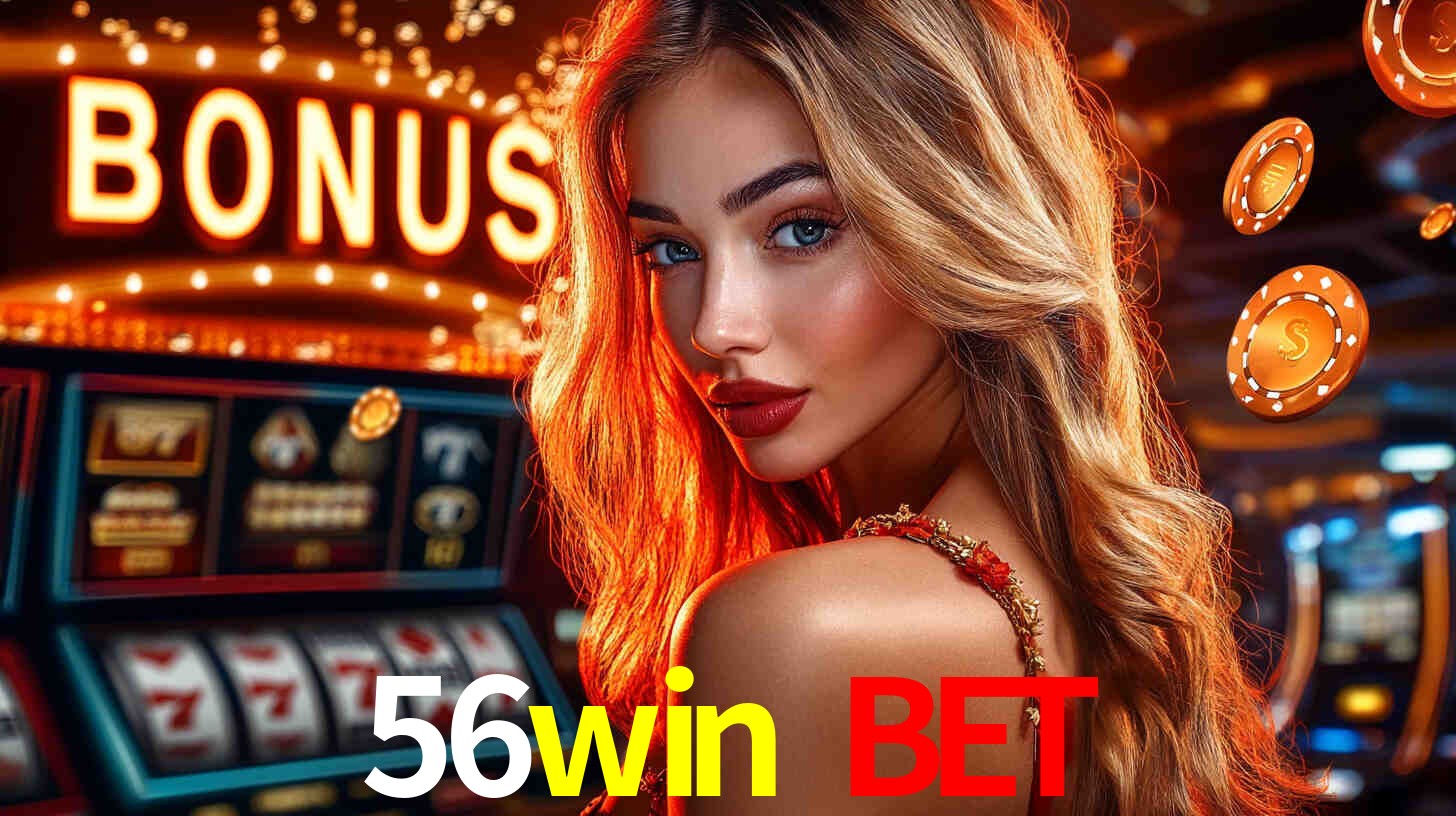 Bônus de Cadastro no 56win bet