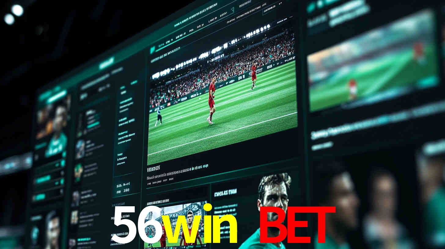 Apostas ao Vivo no 56win bet